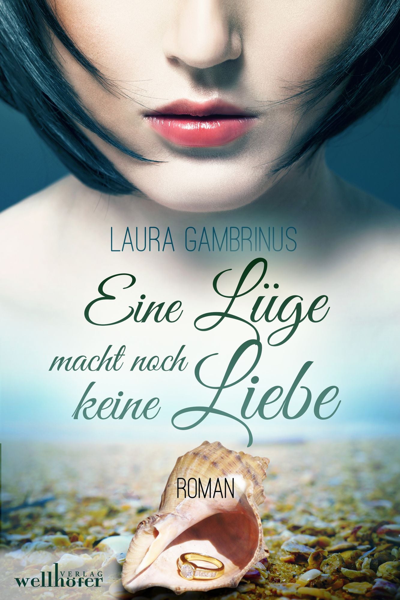 Eine Lüge macht noch keine Liebe: Liebesroman