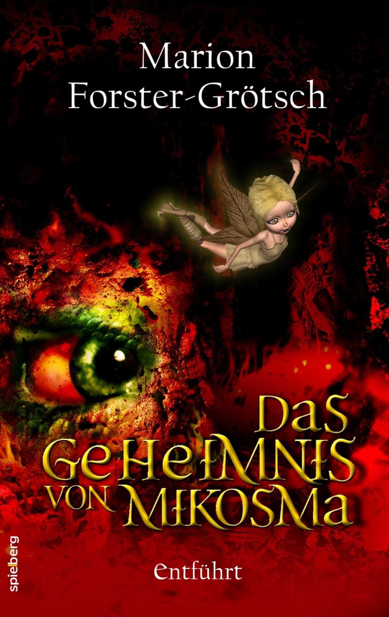 Das Geheimnis von Mikosma: Entführt