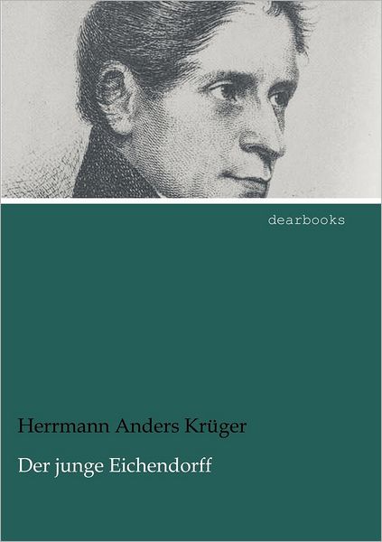 Der Junge Eichendorff