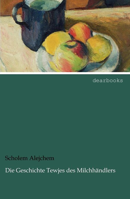 Die Geschichte Tewjes Des Milchh Ndlers