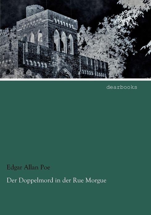 Der Doppelmord in Der Rue Morgue