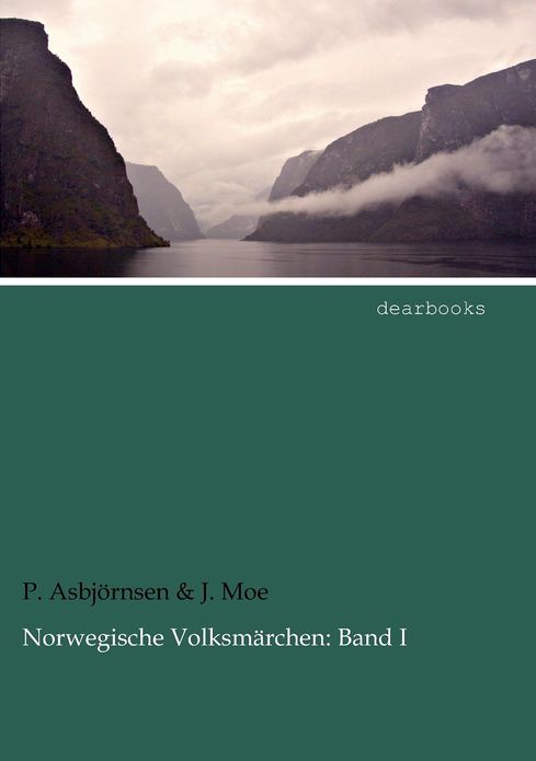 Norwegische Volksm Rchen: Band I