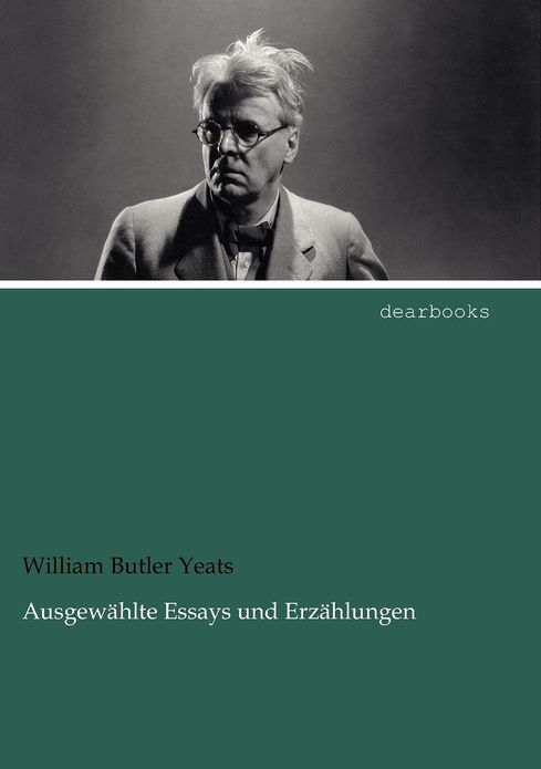 Ausgew Hlte Essays Und Erz Hlungen