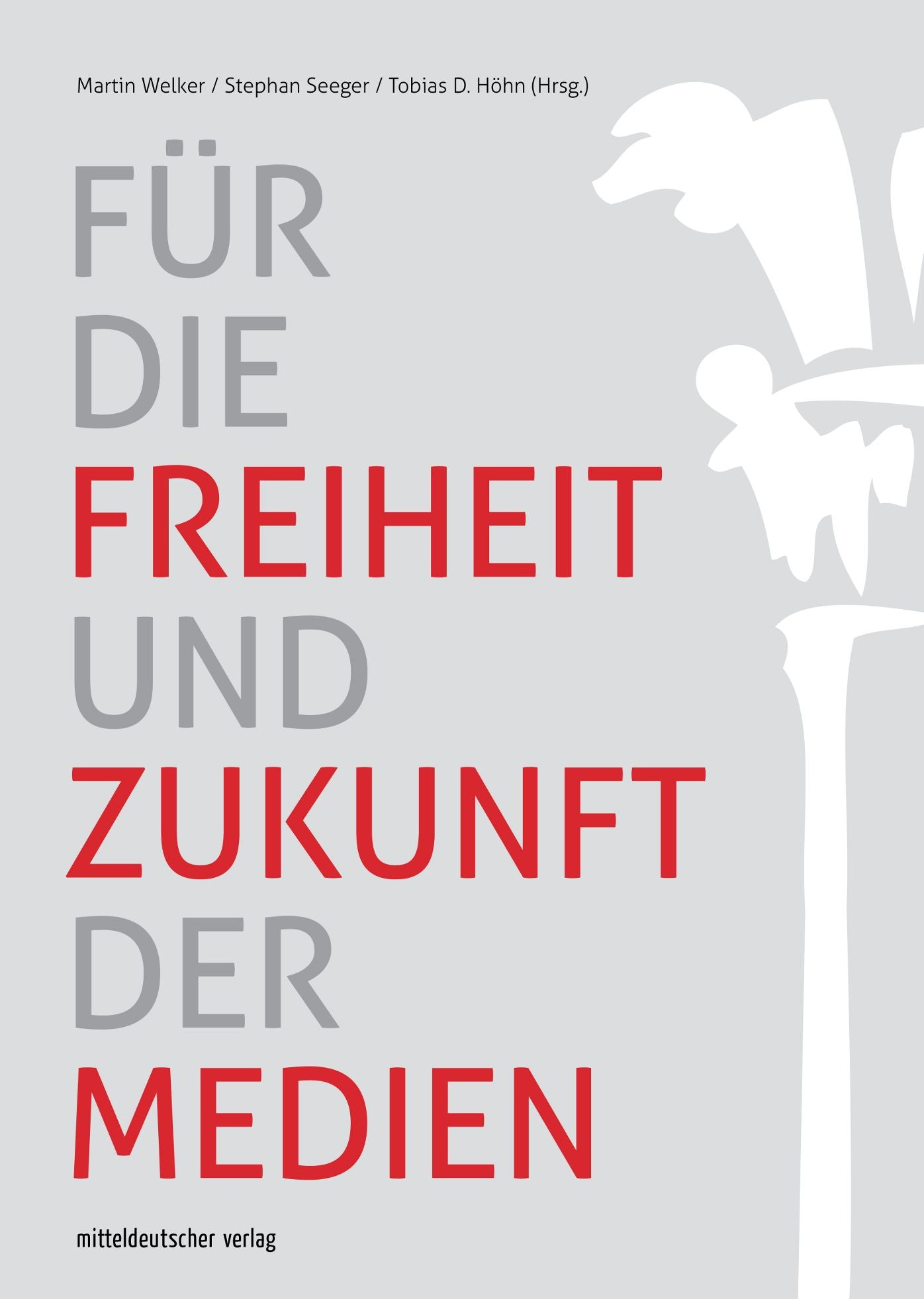 Für die Freiheit und Zukunft der Medien