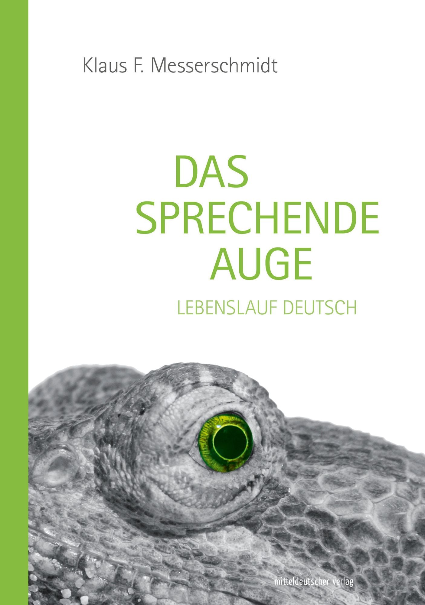 Das sprechende Auge: Lebenslauf deutsch