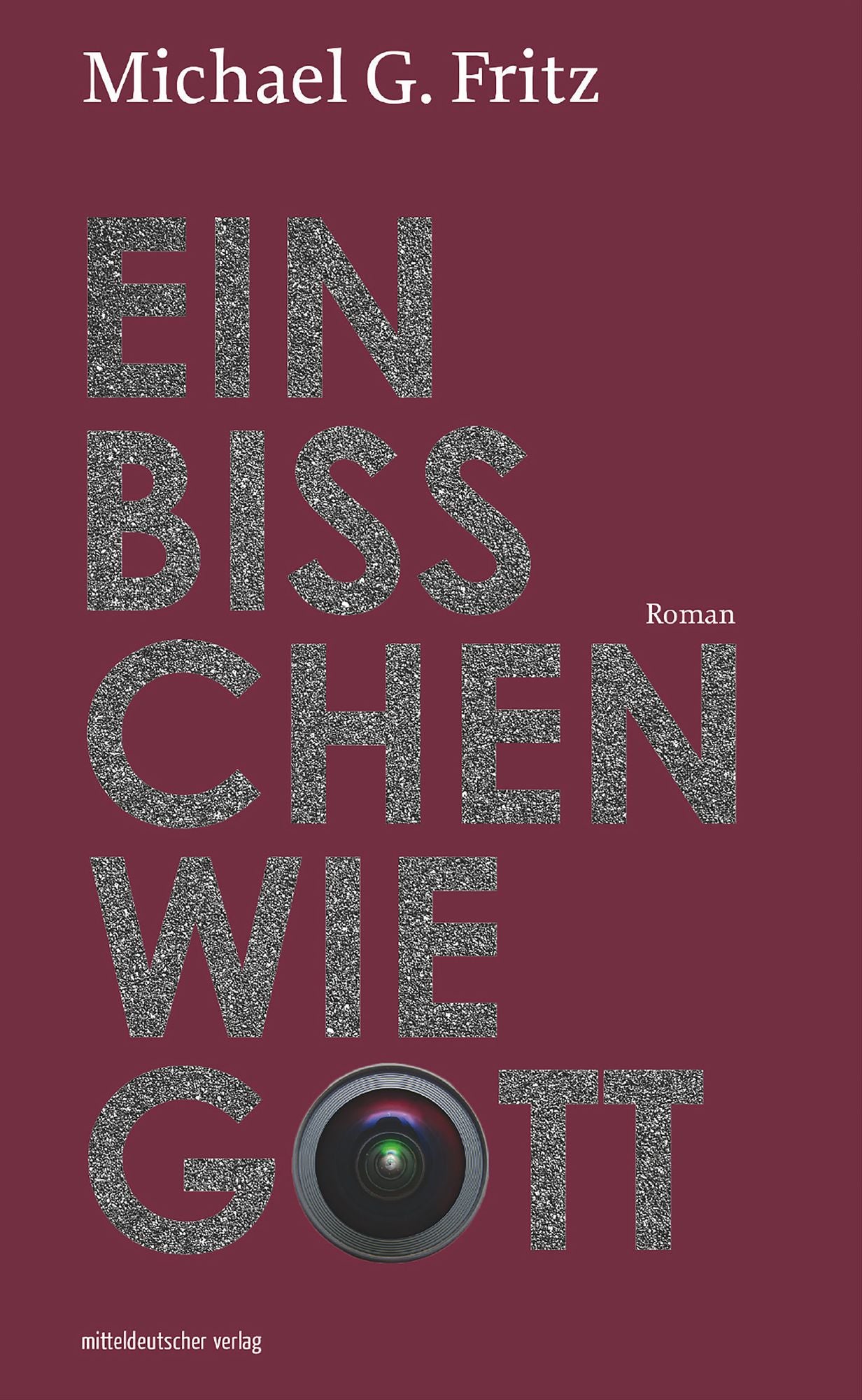 Ein bißchen wie Gott