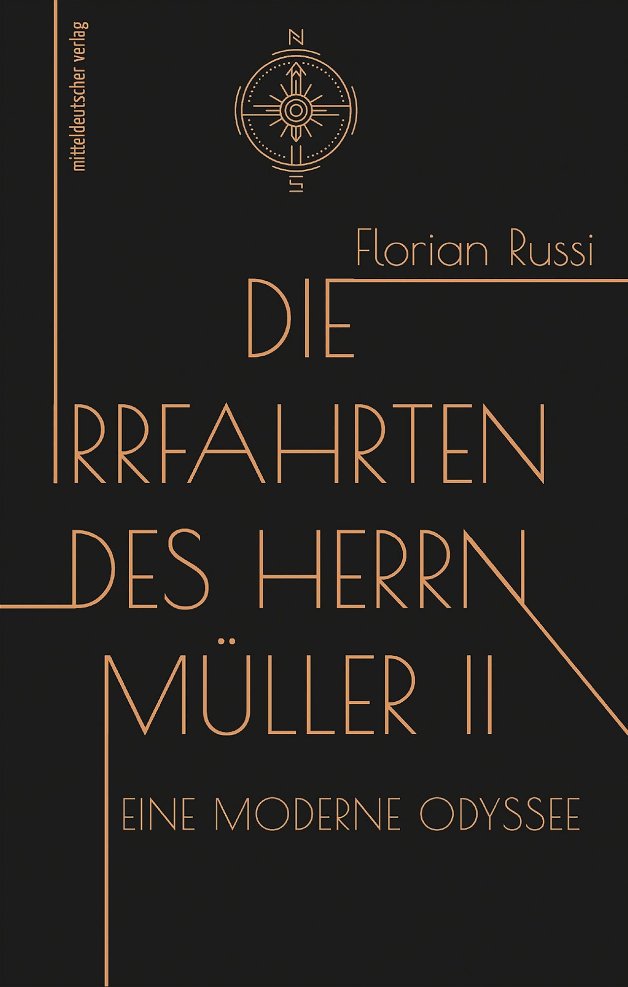 Die Irrfahrten des Herrn Müller II: Eine moderne Odyssee