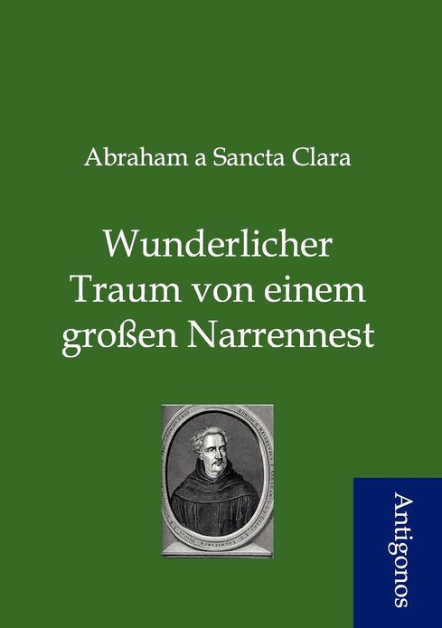 Wunderlicher Traum von einem großen Narrennest