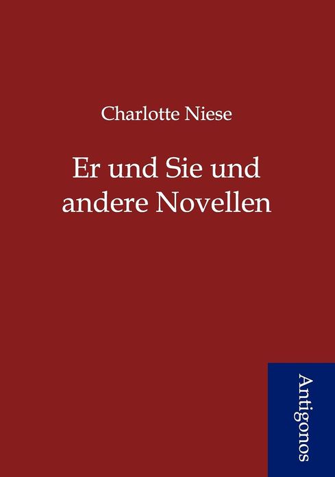 Er und Sie und andere Novellen