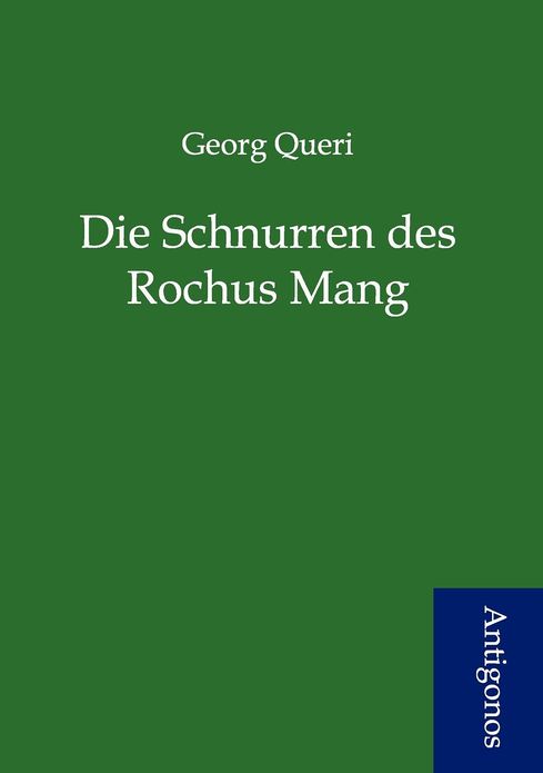 Die Schnurren Des Rochus Mang
