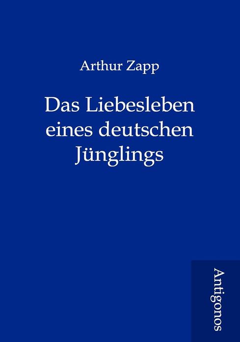 Das Liebesleben eines deutschen Jünglings