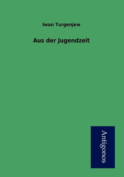 Aus der Jugendzeit
