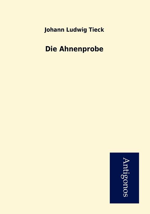 Die Ahnenprobe