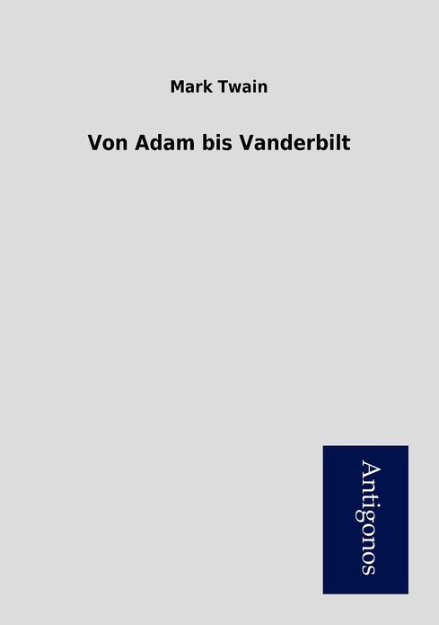 Von Adam bis Vanderbilt