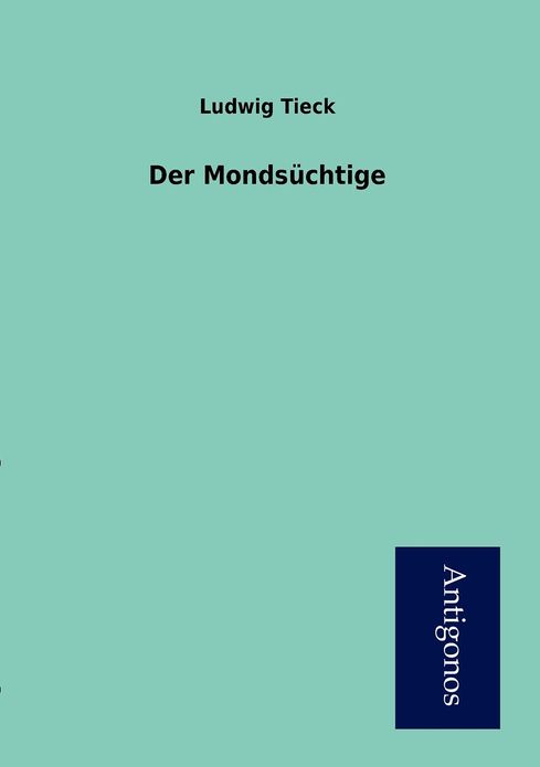 Der Mondsüchtige