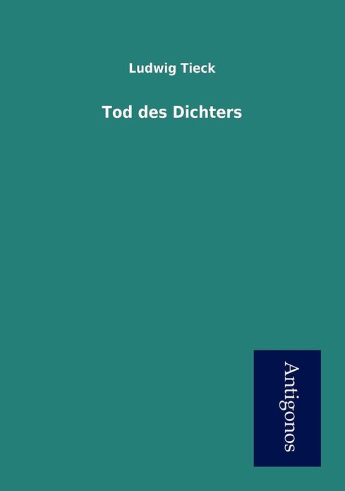 Tod des Dichters