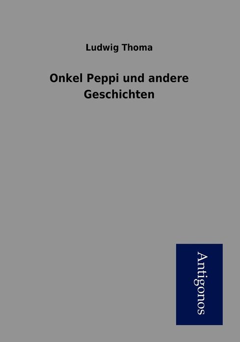Onkel Peppi und andere Geschichten