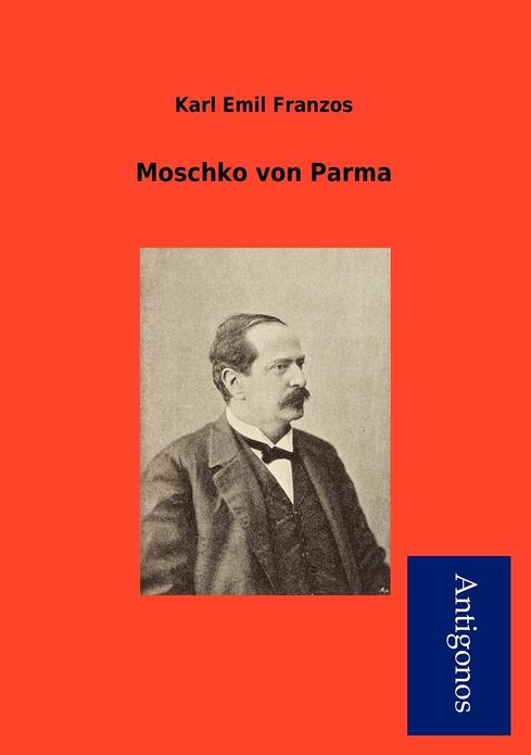 Moschko Von Parma