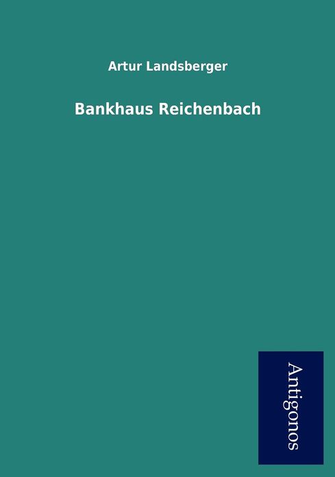 Bankhaus Reichenbach
