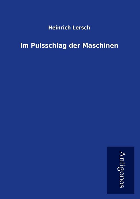 Im Pulsschlag Der Maschinen