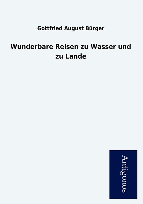 Wunderbare Reisen Zu Wasser Und Zu Lande