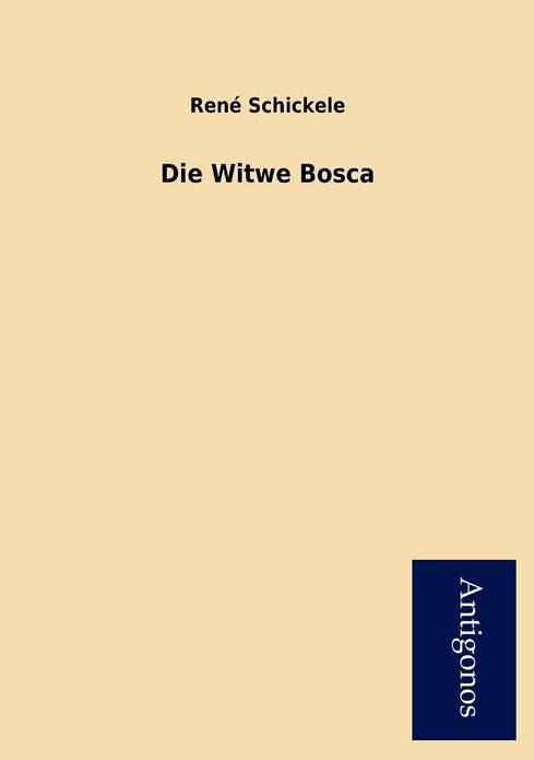 Die Witwe Bosca
