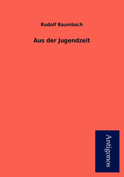 Aus Der Jugendzeit