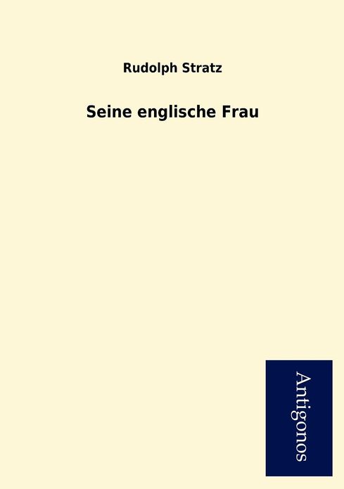 Seine Englische Frau