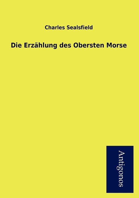Die Erz Hlung Des Obersten Morse