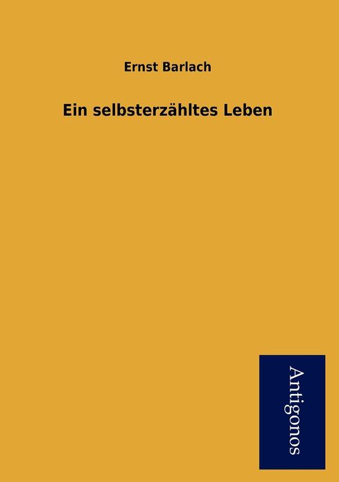 Ein Selbsterz Hltes Leben