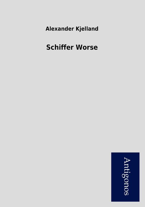 Schiffer Worse