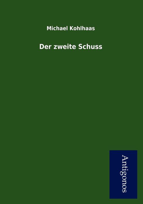 Der Zweite Schuss