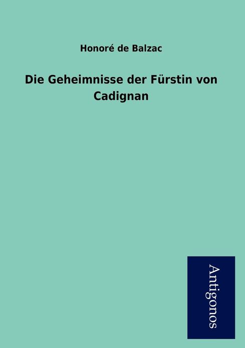Die Geheimnisse Der F Rstin Von Cadignan