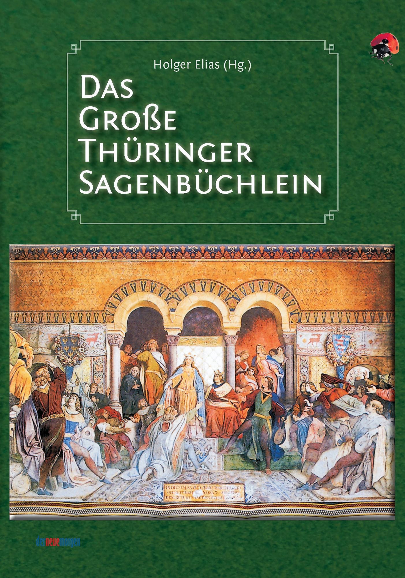 Das große Thüringer Sagenbüchlein