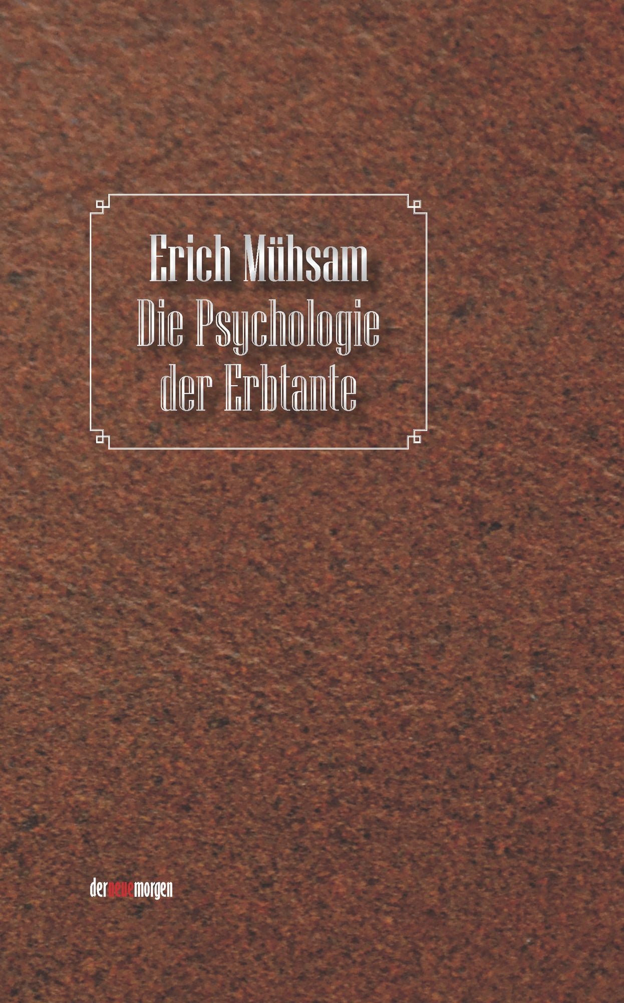 Die Psychologie der Erbtante