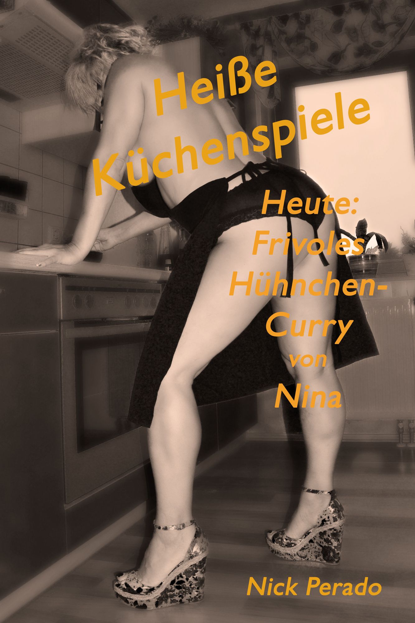 Hühnchen Curry : Eine wahre erotische Geschichte erlebt von Nina