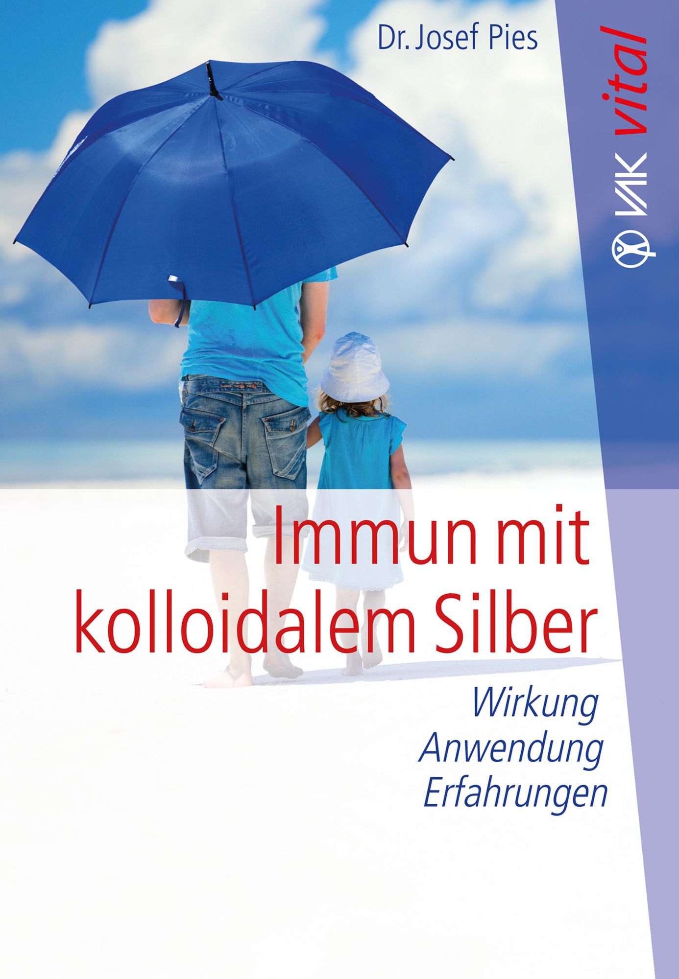 Immun mit kolloidalem Silber: Wirkung, Anwendung, Erfahrungen