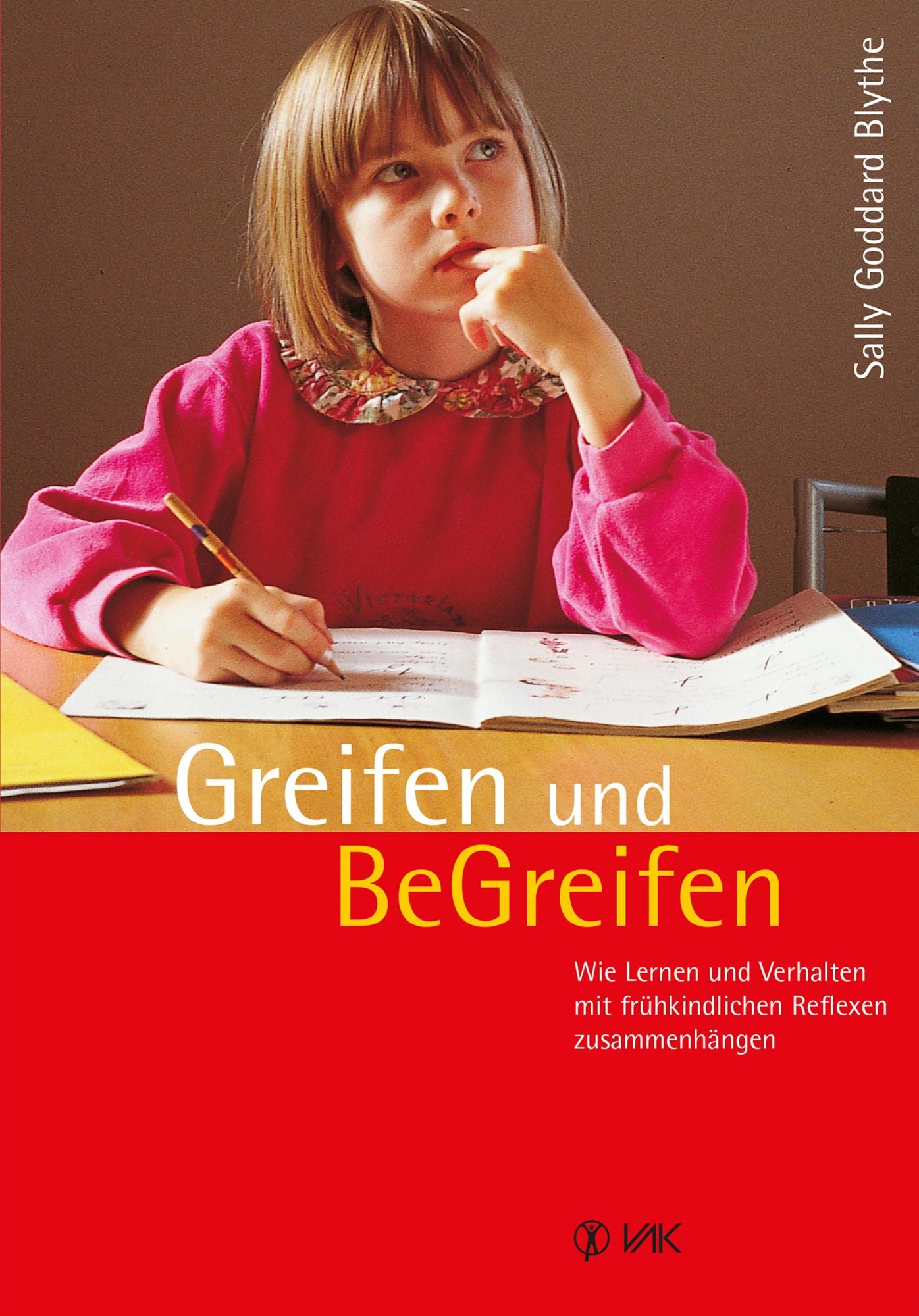 Greifen und BeGreifen: Wie Lernen und Verhalten mit frühkindlichen Reflexen zusammenhängen