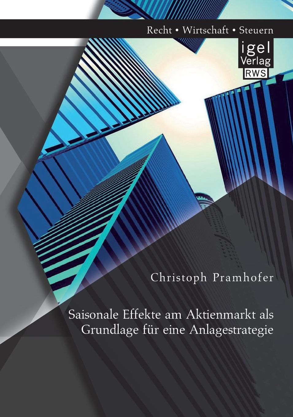 Saisonale Effekte Am Aktienmarkt ALS Grundlage Fur Eine Anlagestrategie