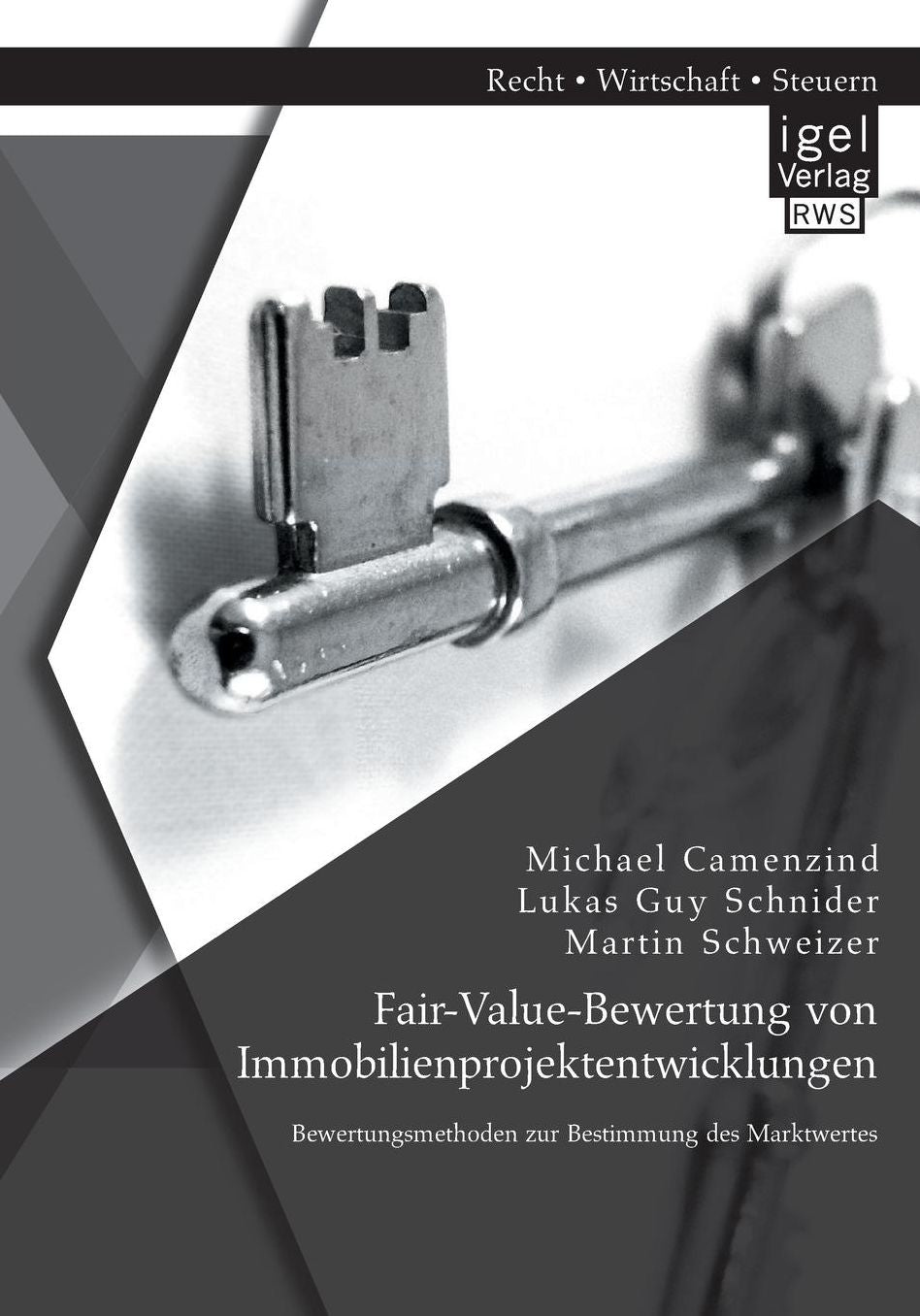 Fair-Value-Bewertung von Immobilienprojektentwicklungen: Bewertungsmethoden zur Bestimmung des Marktwertes