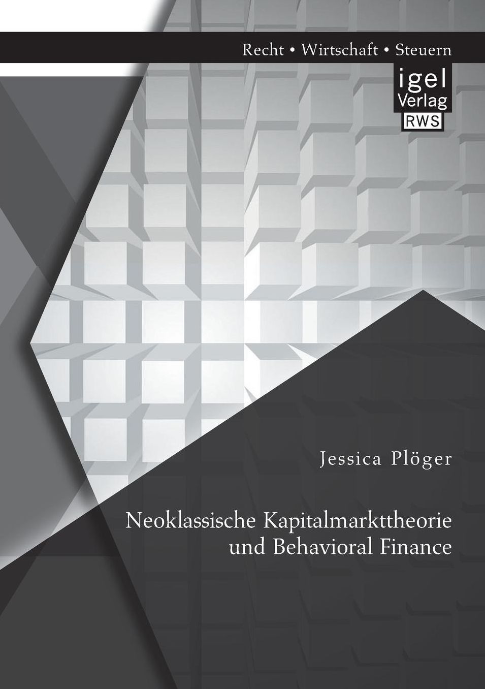 Neoklassische Kapitalmarkttheorie Und Behavioral Finance