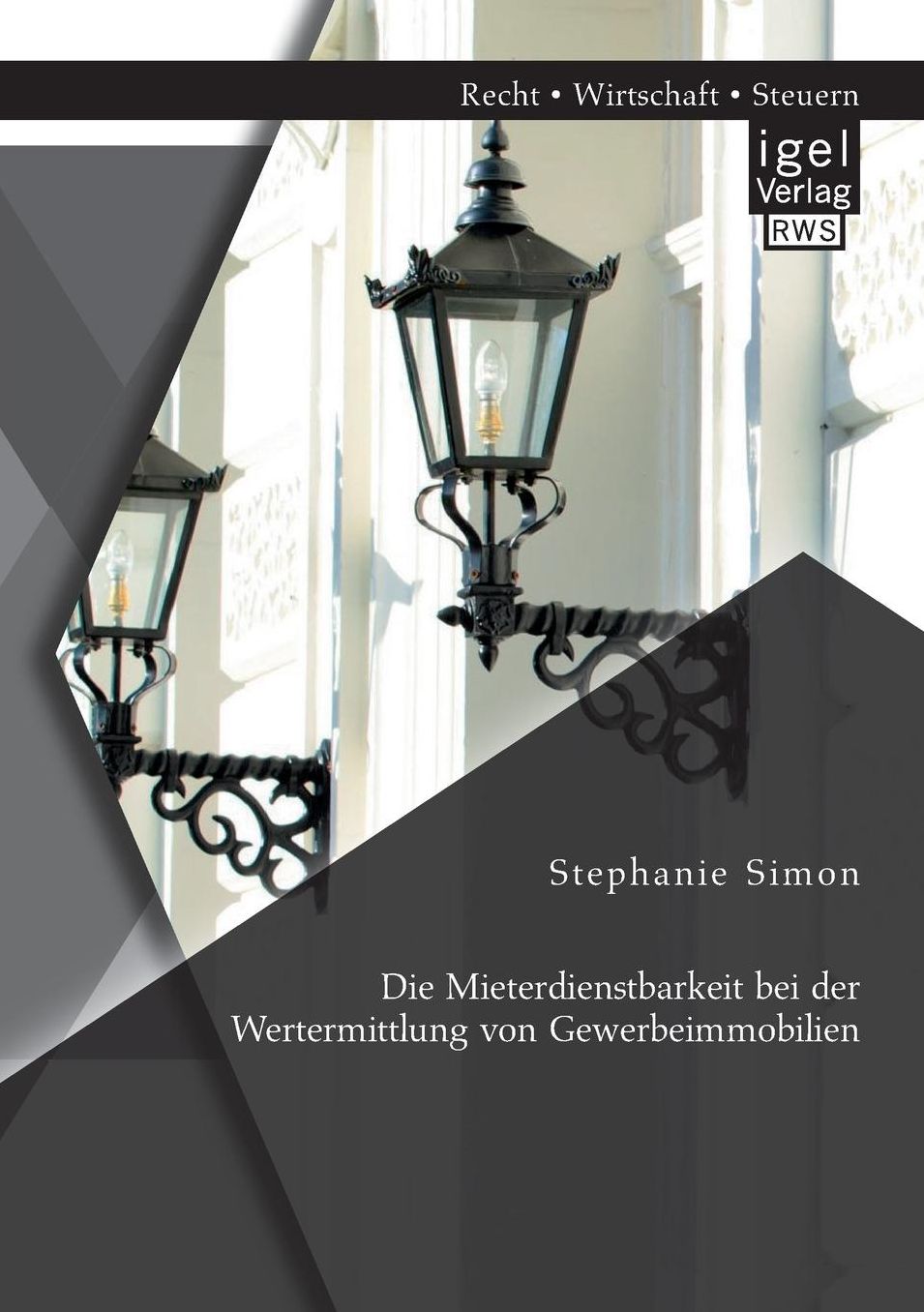 Die Mieterdienstbarkeit bei der Wertermittlung von Gewerbeimmobilien