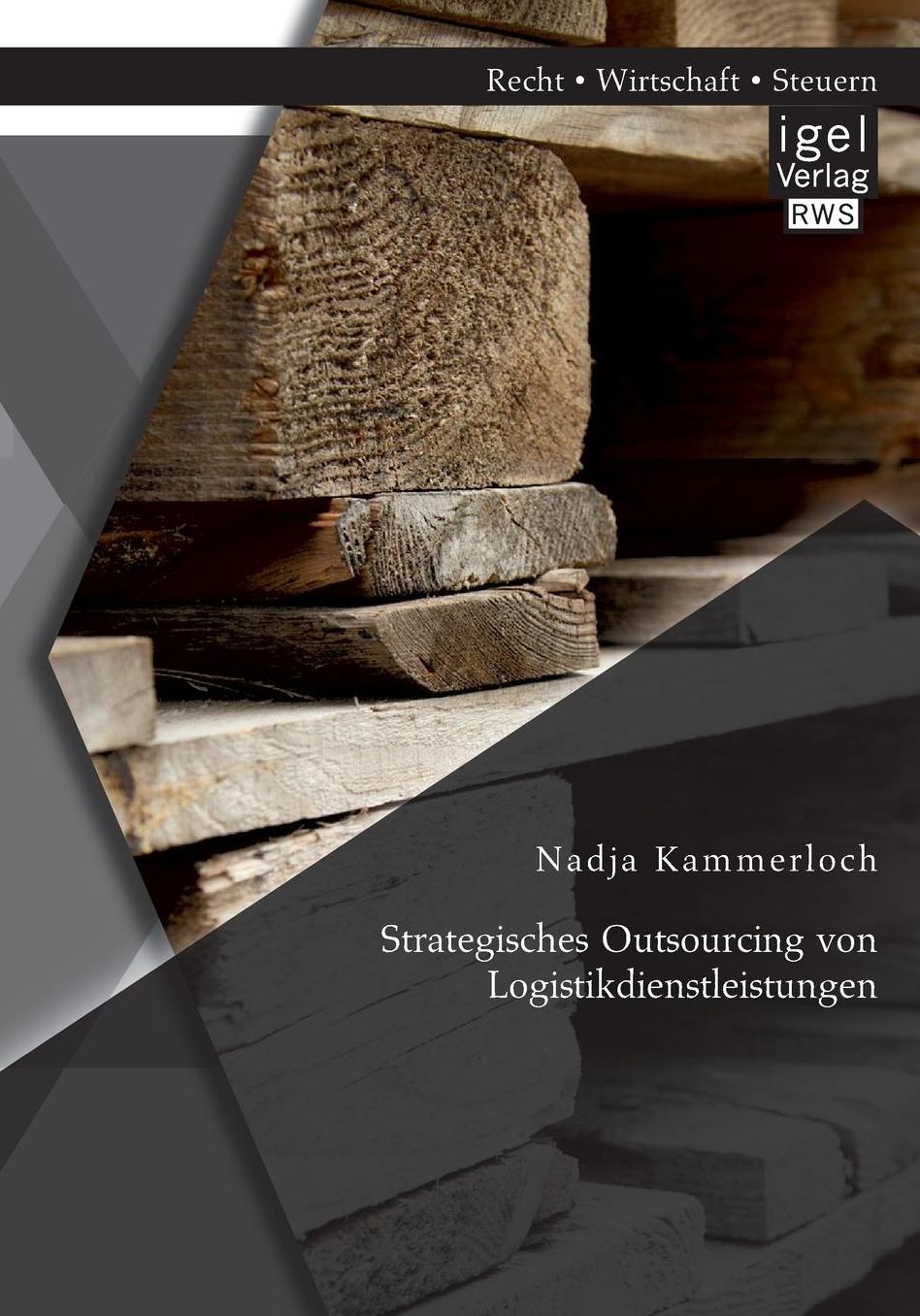 Strategisches Outsourcing Von Logistikdienstleistungen