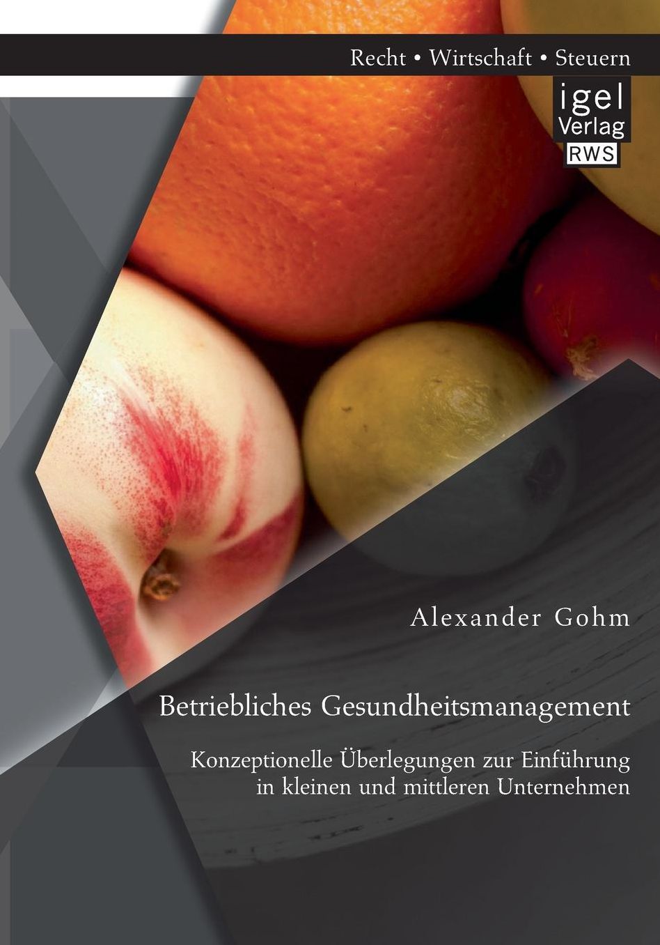 Betriebliches Gesundheitsmanagement: Konzeptionelle berlegungen zur Einf hrung in kleinen und mittleren Unternehmen