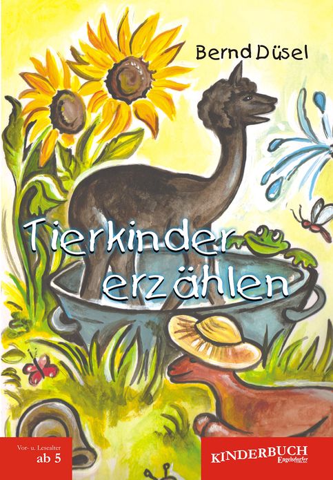 Tierkinder erzählen. Mit Illustrationen von Ines Eschenbacher