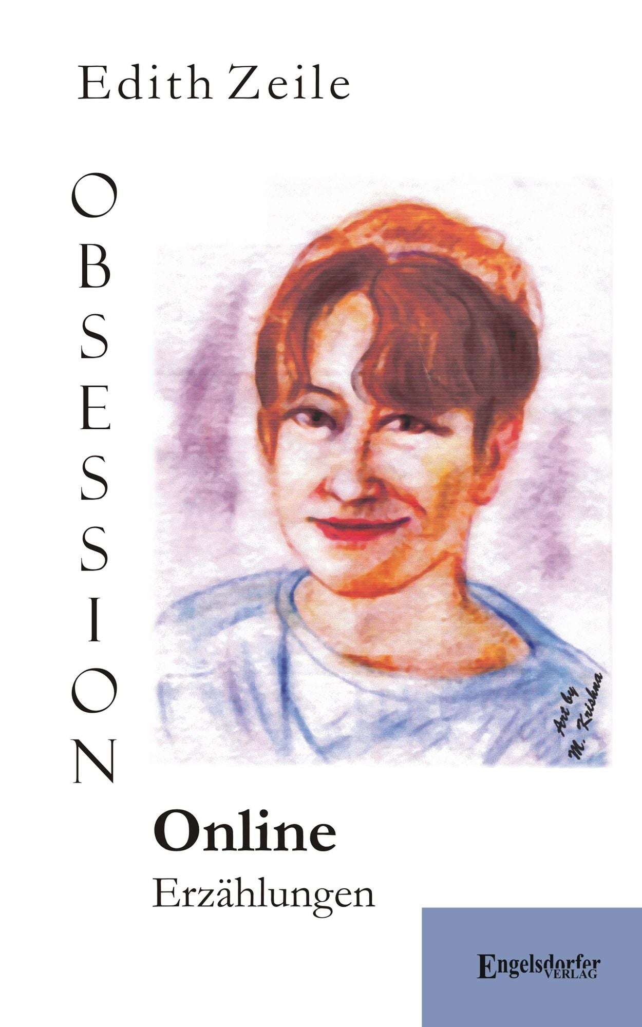 Obsession Online: Erzählungen