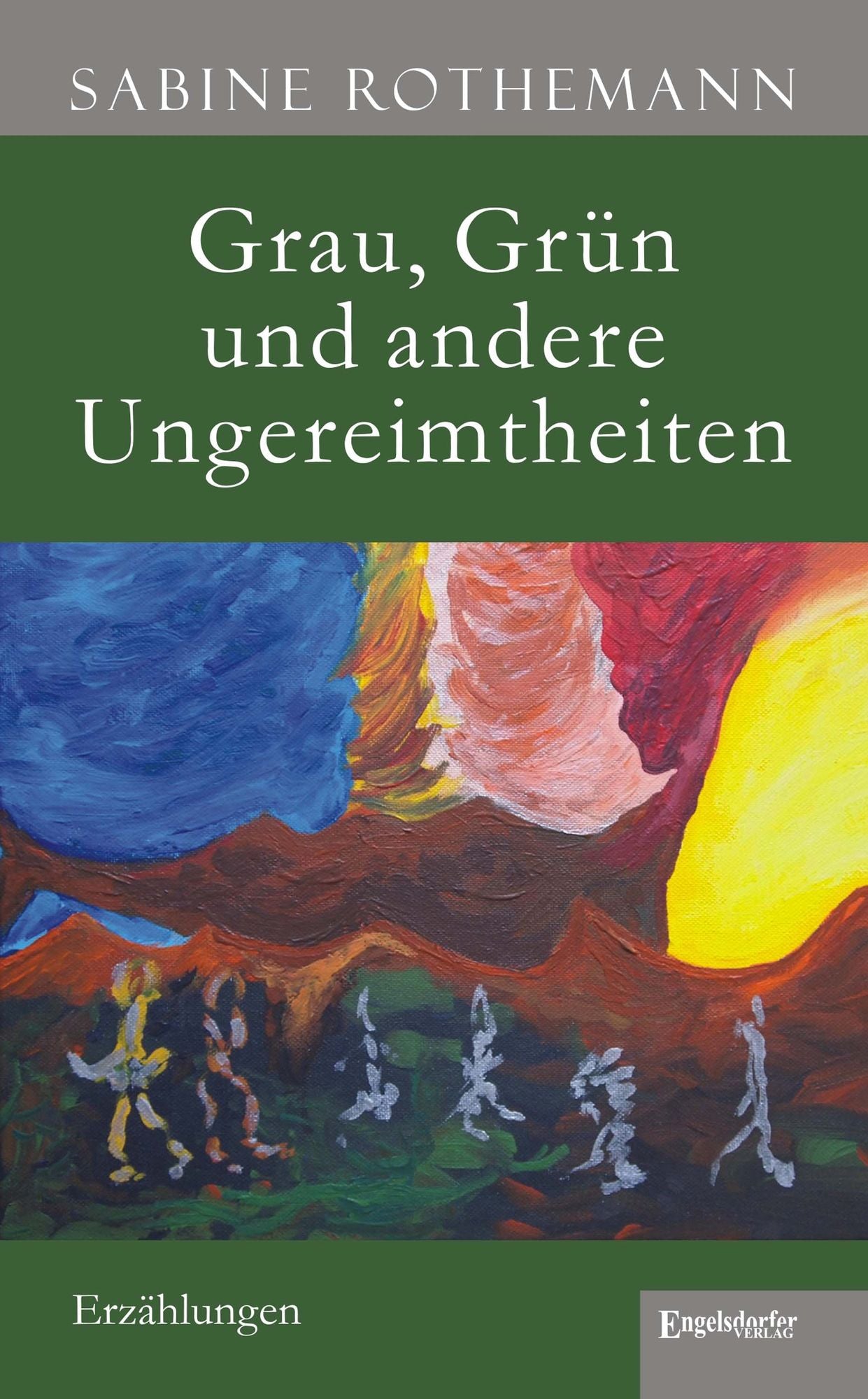 Grau, Grün und andere Ungereimtheiten