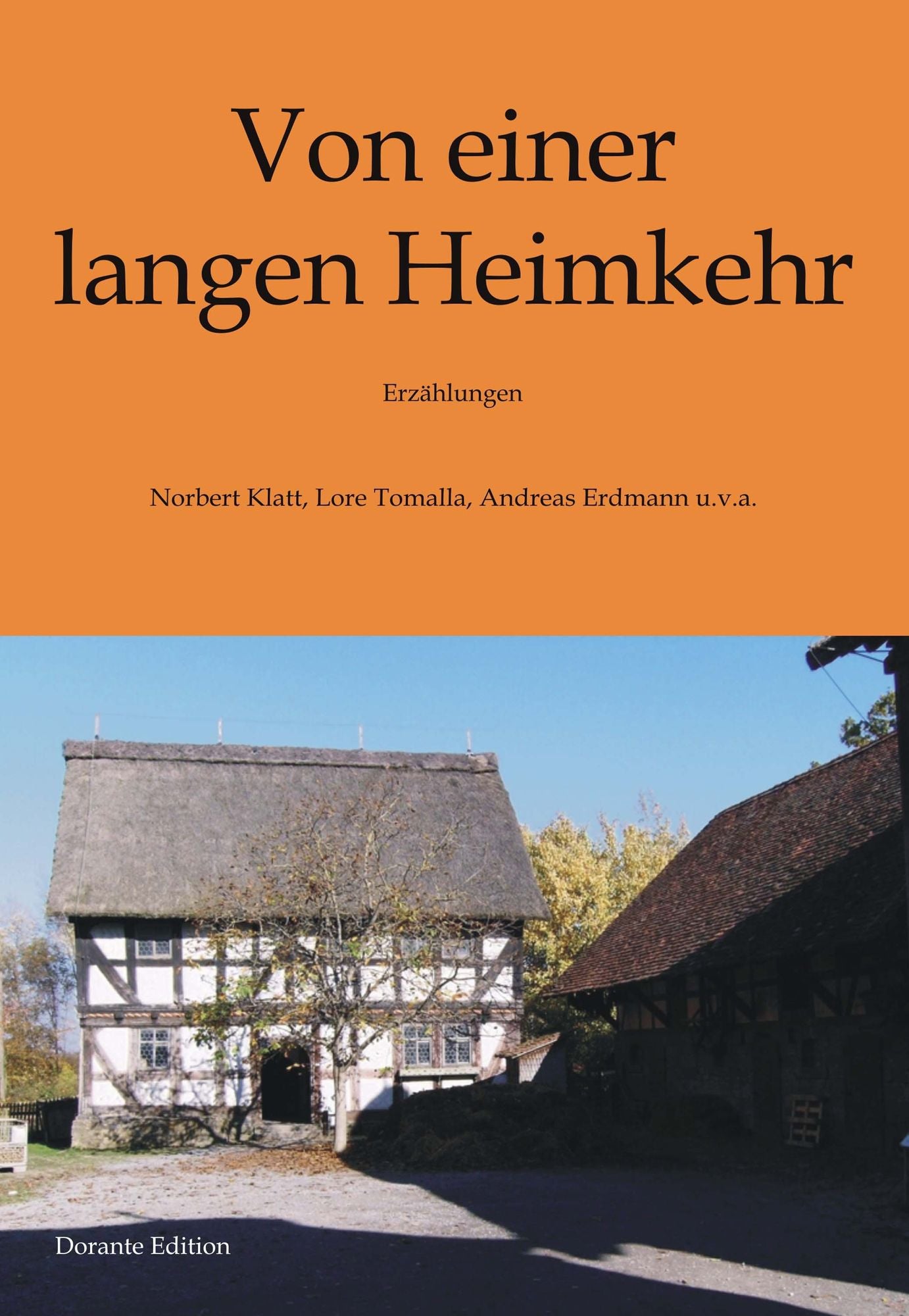 Von einer langen Heimkehr: Erzählungen