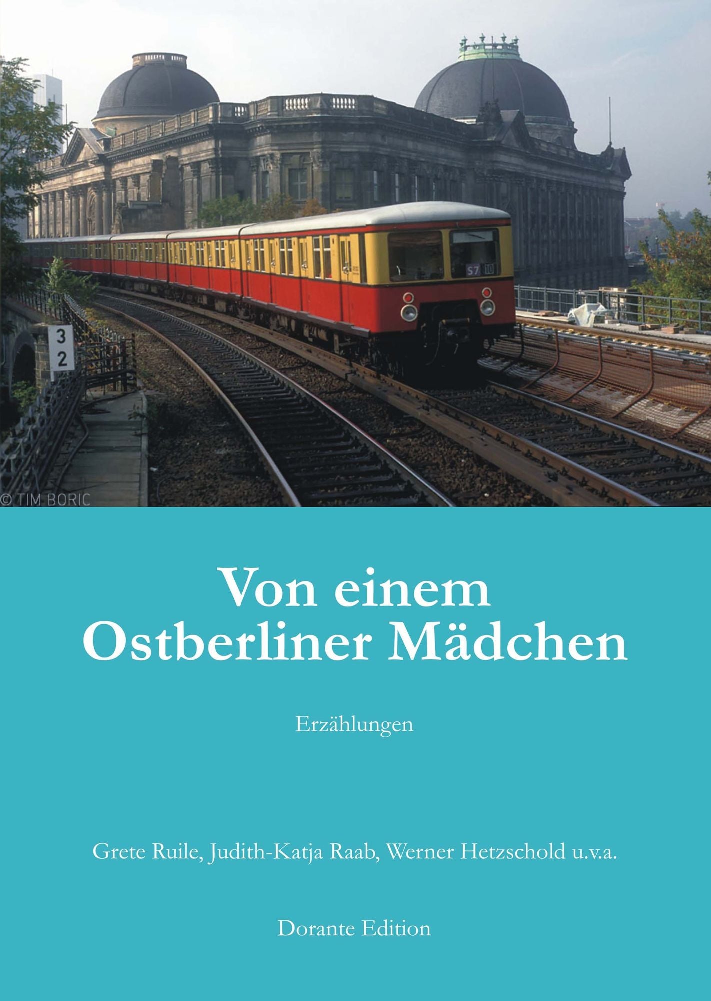 Von einem Ostberliner Mädchen: Erzählungen