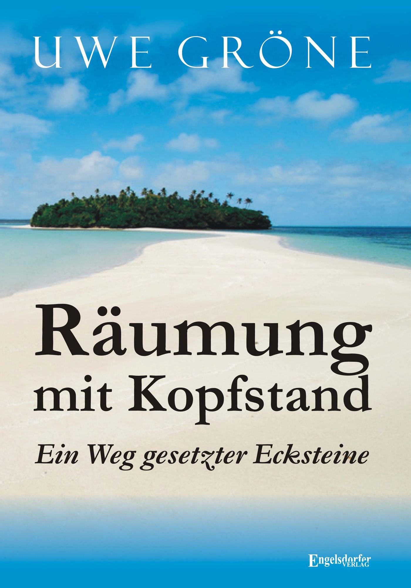 Räumung mit Kopfstand: Ein Weg gesetzter Ecksteine